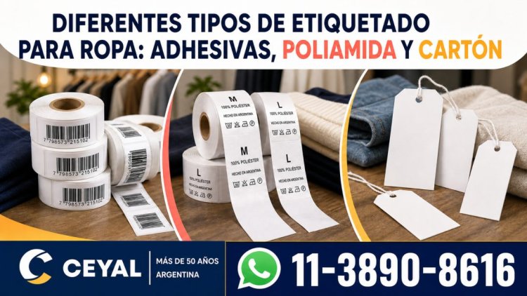 Diferentes tipos de etiquetado para ropa: adhesivas, poliamida y cartón